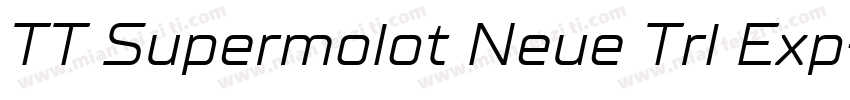 TT Supermolot Neue Trl Exp字体转换